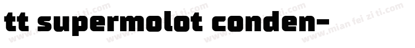 tt supermolot conden字体转换